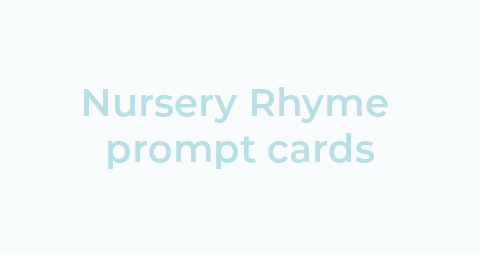 Nursery Rhyme prompt cards